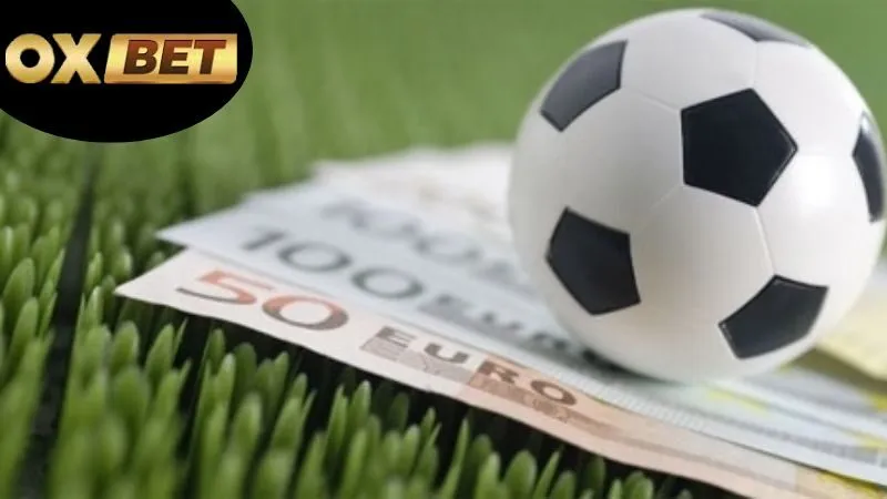 Cá Cược Thể Thao OXBET Trực Tuyến - Kèo Thơm Thắng Lớn 3 Chiến Lược Cá Cược Hiệu Quả trên OXBET